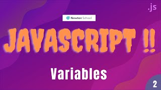 Variables in Depth | Types of variables in JavaScript