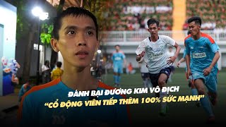 TNSV THACO CUP 2025  Đội trưởng UTH tiết lộ bí quyết đánh bại đương kim vô địch UP