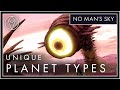 These Are the Most Unique Planet Types in No Man's Sky