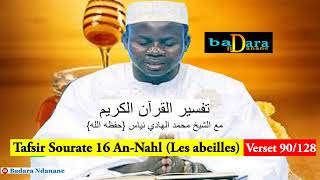 Tafsir Sourate 16 : An-Nahl - Les abeilles Verset 90 à 128 par Oustaz Hady NIASS