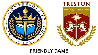 TRESTON INTERNATIONAL COLLEGE vs KMS Friendly Game Set 3