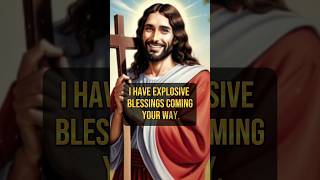 ✝️God Says: I have explosive blessings coming your way | God message today | #god #jesus #godmessage