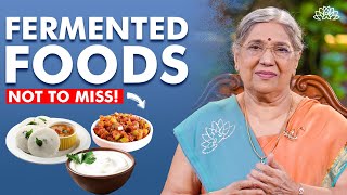Ayurveda's Take on Fermented Foods: Enhancing Prana & Vital Energy | Gut Health | Dr.Hansaji