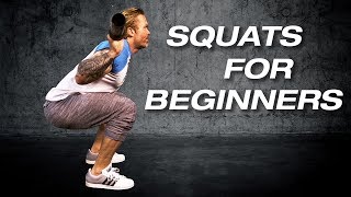 Squats For Beginners - How To Do A Squat Properly  |  ATT