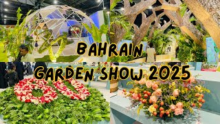 Bahrain International Garden Show 2025🌿🪴| Exhibition World Bahrain🇧🇭|#bahrain #visitbahrain #explore