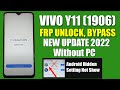 VIVO Y11 FRP BYPASS ANDROID 11 NEW UPDATE WITHOUT PC | EASY FLASHING