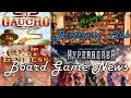 Board Game Club, El Gaucho, Hyperborea, Arcadia Quest - Board Game News in English #05