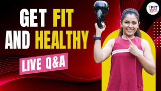 Live Q&A with Health Coach Shivangi Desai | Fit Bharat Mission