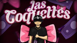 Las Coquettes - La Profesión