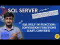 SQL Conversion Functions | CAST, CONVERT | SQL Server For Beginners - #25