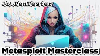 ULTIMATE Metasploit Masterclass For BEGINNERS | Jr.PenTester | Junior Penetration Tester | TryHackMe