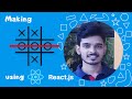 How to make Tic-Tac-Toe using React ?