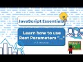 How to use Rest Parameters in JavaScript | ES6 | JavaScript | Learn Smart Coding