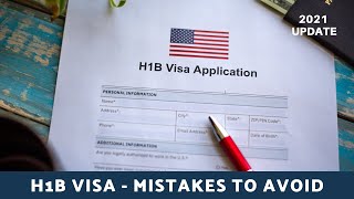 Important mistakes to avoid while applying H1B Visa