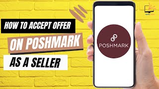 How to Accept Offer on Poshmark as a Seller