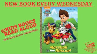 PAW PATROL Marshal to the Rescue Story #1 [1/5] : Kids Read Aloud Books