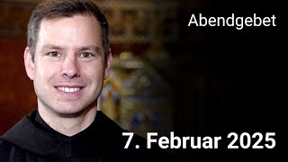 Abendgebet aus Maria Laach 7. Februar 2025