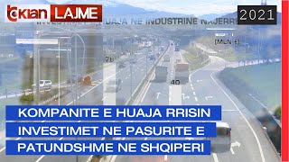 Kompanite e huaja rritin investimet ne pasurite e patundshme ne Shqiperi |Lajme-News