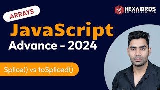 ToSpliced() Method of JavaScript Arrays || JavaScript tutorial 2024