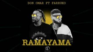 Don Omar Feat. Farruko - Ramayama  (Audio)