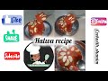 Eid-miladun-nabi special | Halwa recipe | #youtube