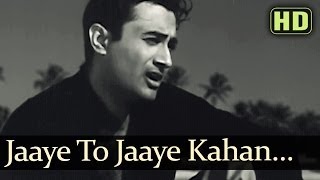 Jaayen Toh Jaayen Kahan - Dev Anand - Taxi Driver Old Hindi Songs - S.D.Burman - Talat Mehmood