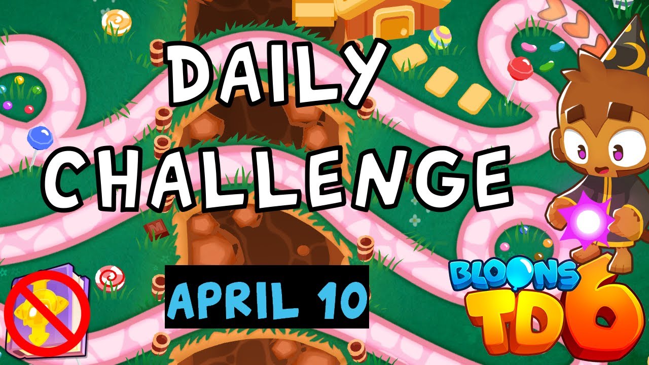 Bloons Td 6 Daily Challenge Orangerhino4519 S Challenge No Hero No Mk No Powers April 10 Bloons Td 6 Daily Challenge Orangerhino4519 S Challenge No Hero No Mk No Powers April 10