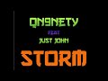 Storm - Qn9nety feat JustJohn