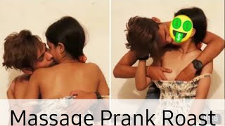 Massage Prank Roast | Massage Prank | Prank | Ashleel Prank Roast