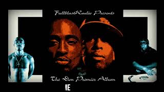 Dj Premier & Tupac Shakur | The Don Premier Album