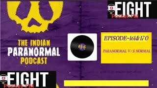 THE INDIAN PARANORMAL PODCAST EPISODE __161to170  #podcasts #nighttimestories #sleeping#horrorstorys