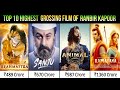 Highest Grossing Film of Ranbir Kapoor | Top10 Ranbir Kapoor's High Collection movies