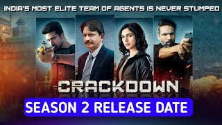 Crackdown Season 2 Release Date Voot