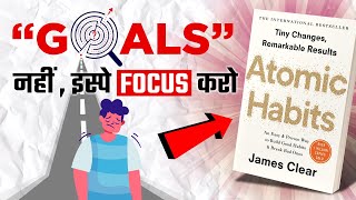 Atomic Habits by James Clear Book Summary In Hindi - Build Lasting Habits!