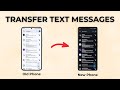 How to Transfer Text Messages from Android to Android (Easiest Method)