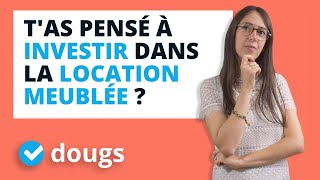 Investir dans l'immobilier avec la location meublée