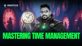 Mastering Time Management | Strategies to Boost Productivity & Achieve Work-Life Balance