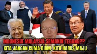 INDONESIA MALAYSIA TEGANG ? KAMI INGATKAN SEKALI LAGI ! INDONESIA TAK LAGI BISA DI TEKAN