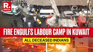 Kuwait Labour Camp Fire Engulfs More Than 40 Indians, Interior Minister Of Kuwait Releases Statement