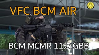 VFC - BCM® AIR MCMR 11.5″ GBB ปืนแก๊สถีบหนัก ถีบมัน