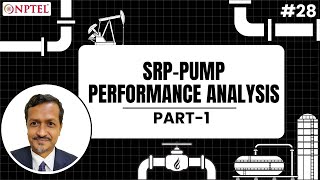 #28 SRP Pump Performance Analysis | Part 1 | Artificial Lift