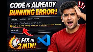 Fix “Code is Already Running” Error in VS Code (100% Working)