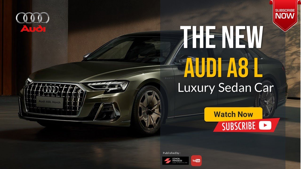 The New 2024 Audi A8 L Luxury Sedan Overview Release Date Concept New