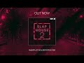 Sample Tools by Cr2 - SLAP HOUSE 2 (Sample Pack)