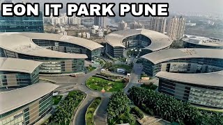 EON IT PARK | WORLD TRADE CENTRE | EON FREE ZONE | KHARADI PUNE | BIGGEST IT PARK IN MAHRASHTRA