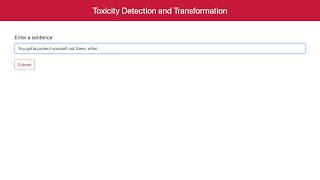 Detection and Transformation of Toxic Comments