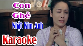 | Karaoke HD | Con Ghẻ - Nhật Kim Anh