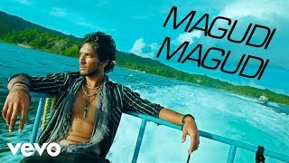 Kadal - Magudi Magudi Video | A.R. Rahman