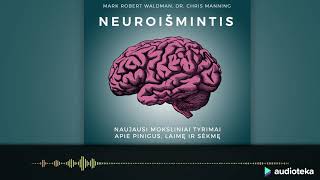 NEUROIŠMINTIS. M. R. Waldman ir C. Manning audioknyga | Audioteka.lt