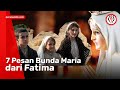 7 Pesan Bunda Maria dari Fatima